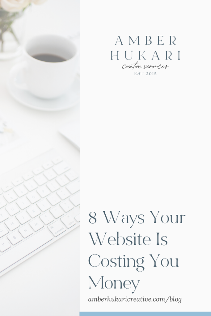 ways your website is costing you money