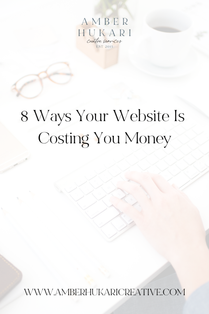 ways your website is costing you money